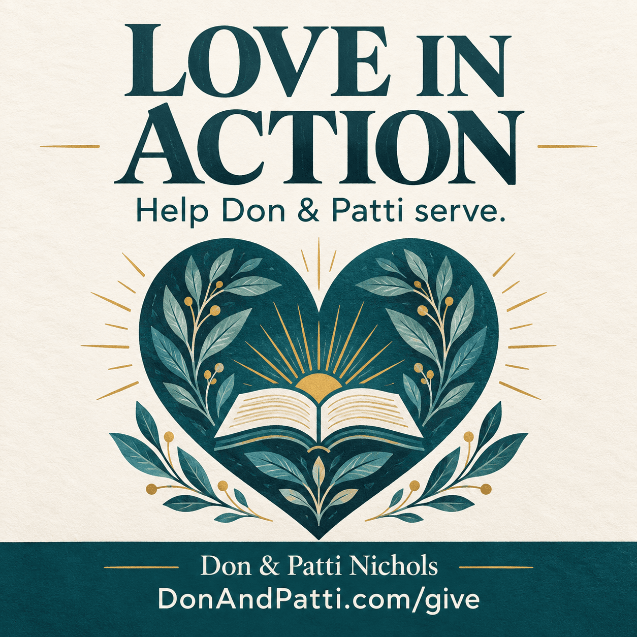 Love in action. Don & Patti Nichols ministry graphic.