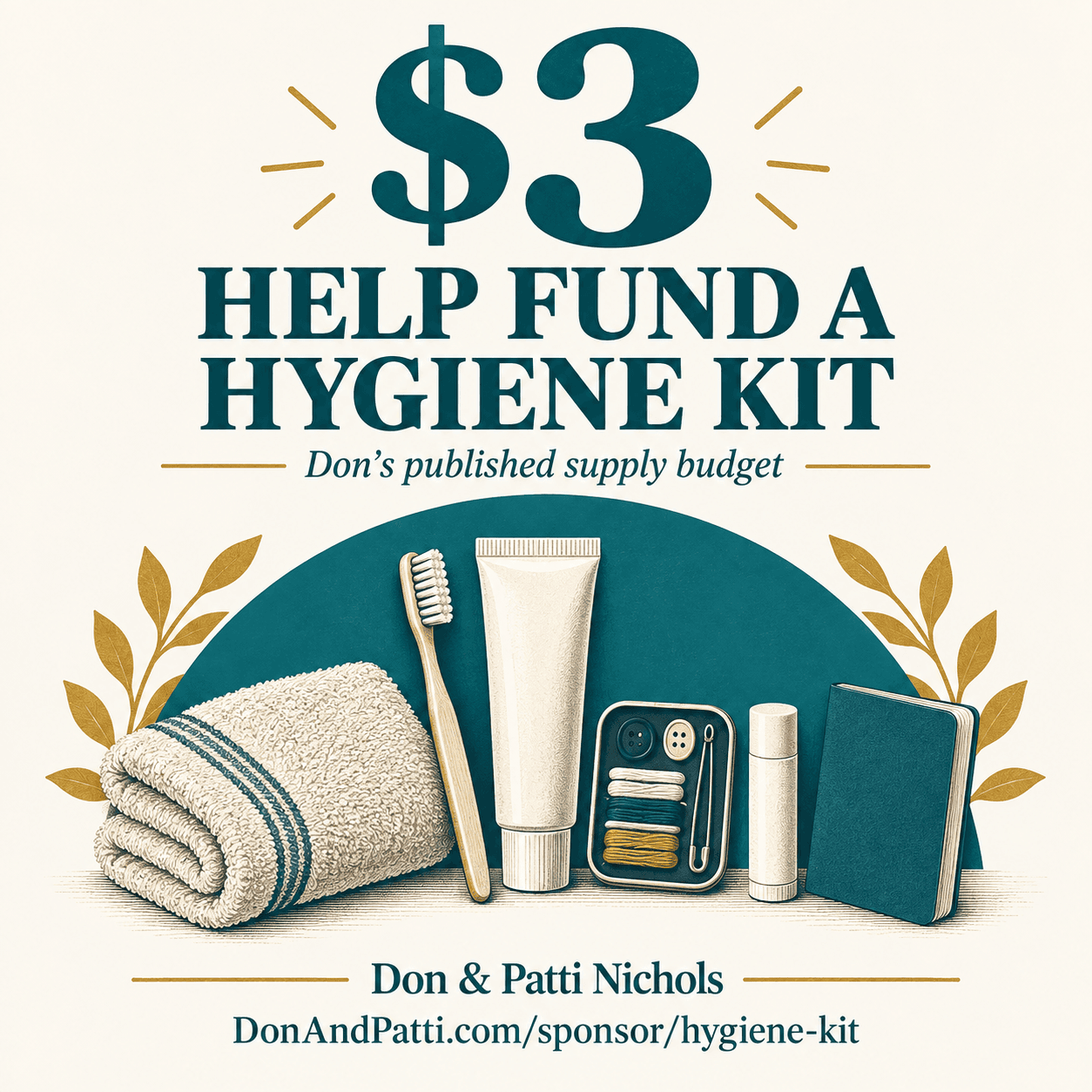 Help fund a hygiene kit. Don & Patti Nichols ministry graphic.