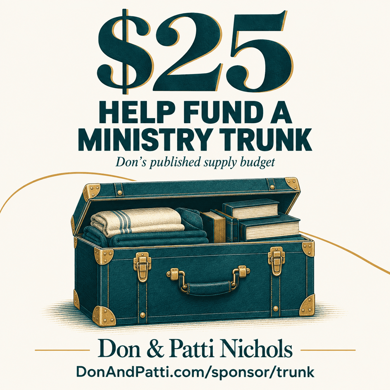 Help fund a ministry trunk. Don & Patti Nichols ministry graphic.